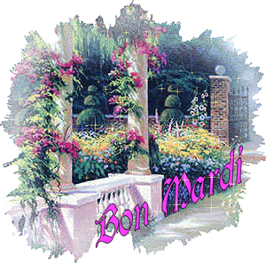 Gif animé Bon mardi jardin